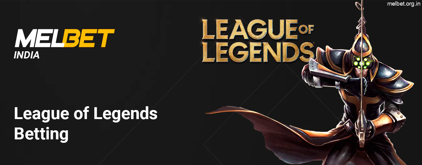 Melbet India League of Legends Esports Betting