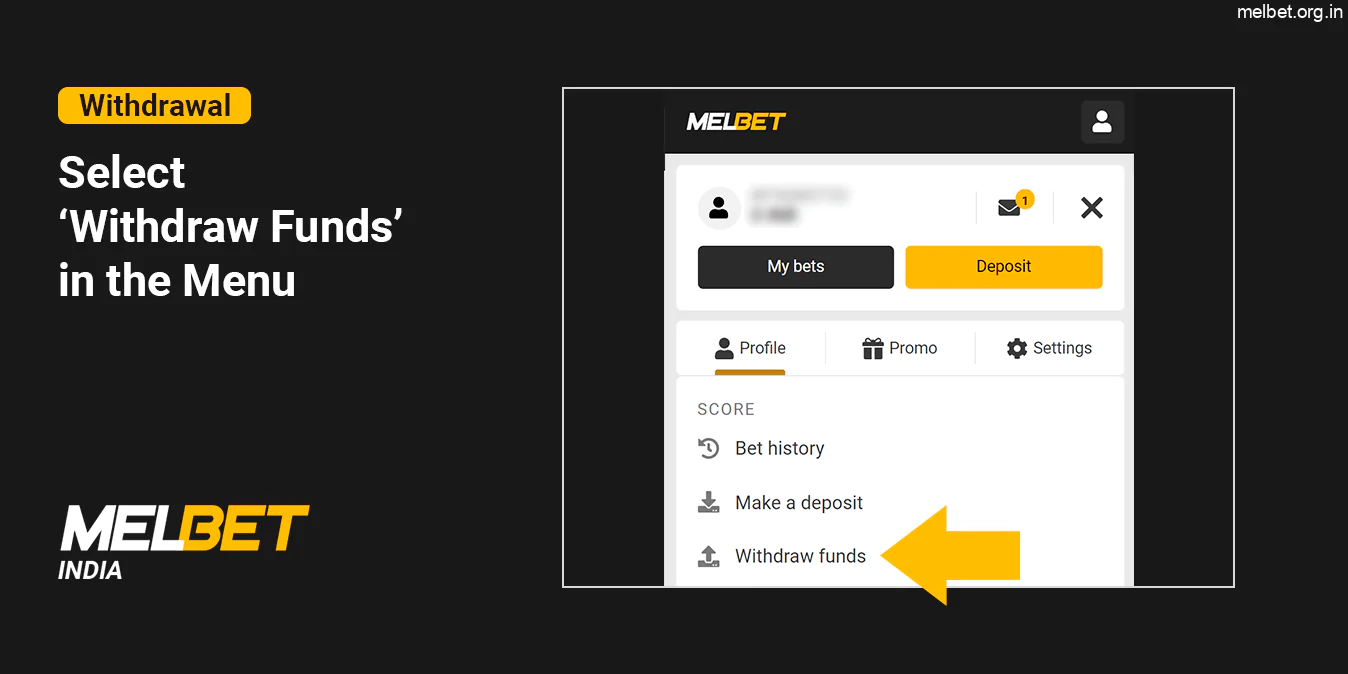 Go to Melbet Withdrawal using the Menu